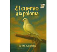 El cuervo y la Paloma: 0 (LA MIRADA DE DANIEL)
