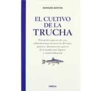 El cultivo de la trucha
