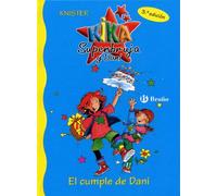 El cumple de Dani (Kika Superbruja y Dani / Lilli the Witch)