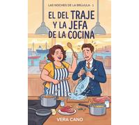El del traje y la jefa de la cocina (Las noches de La Brújula)