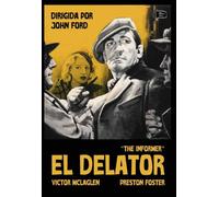 El Delator - The Informer - John Ford - Victor McLaglen y Preston Foster - Audio: Spanish, English. Subtitles: Spanish.