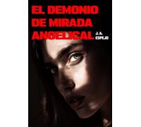 El Demonio de Mirada Angelical