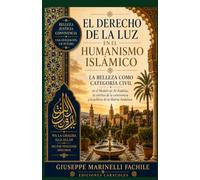 El derecho de la luz en el humanismo islamico