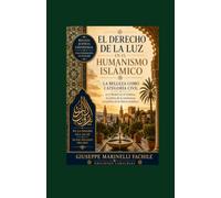 El derecho de la luzen el humanismo islamico