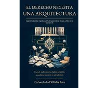 El derecho necesita una arquitectura: Ingeniería Jurídica Cognitiva y ATLAS para ordenar el caos jurídico en la era de la IA