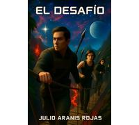 El Desafío: 2 (TRIOLOGÍA DEL TIEMPO)
