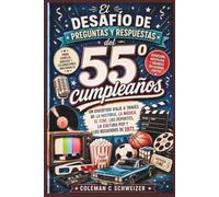El desafío de preguntas y respuestas del 55 cumpleaños: Un divertido viaje a través de la historia, la música, el cine, los deportes, la cultura pop y los recuerdos de 1971