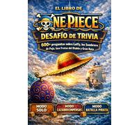 EL DESAFÍO DEFINITIVO DE TRIVIA DE ONE PIECE: 600+ Preguntas sobre Luffy, los Sombrero de Paja, las Frutas del Diablo y el Grand Line - 3 Modos de ... y Batalla de Tripulaciones (Fan-made)