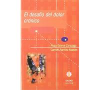 El desafío del dolor crónico: 1 (Psicología y salud)