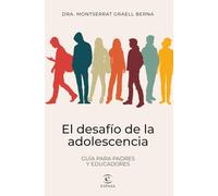 El desafo de la adolescencia