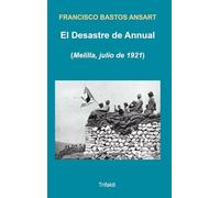 El Desastre de Annual: 16 (ensayo)