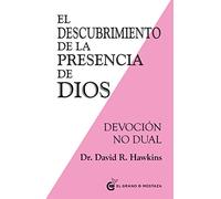 El descubrimiento de la presencia de Dios: Devoción no Dual