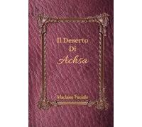 EL DESIERTO DE ACHSA