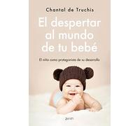 Awakening to Your Baby's World – The Child as Protagonist of Their Development (Superfamilias)