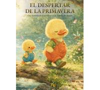El despertar de la primavera.: El cuento del conejito de Pascua en primavera (3-9 años)