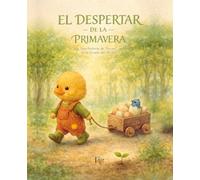 El despertar de la primavera. Una historia de Pascua en la Escuela del Bosque: Un cuento del conejito de Pascua que trae cambios en primavera (3-9 años) (Las estaciones del Bosque)