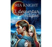 EL DESPERTAR DE UN ECLIPSE