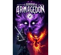 El Despertar del Armagedón (Las Aventuras de Jack y sus Amigos)