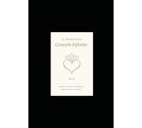 El_Despertar_del_Corazon_Infinito: EL CAMINO DEL BODHISATTVA Bodhicharyāvatāra Śāntideva