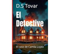 El Detective: El caso de Camila Lopez
