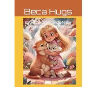 El día de prueba de Naty con un Gato y un Perrito: Un cuento infantil tierno sobre el cuidado de las mascotas: 1 (Naty Series)