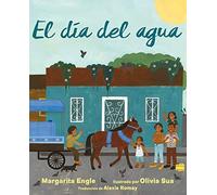 El Día del Agua (Water Day)