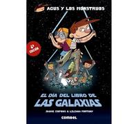 El Día del Libro de Las Galaxias (Agus y Los Monstruos)