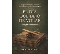 El día que dejó de volar