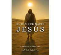 El día que nació Jesús