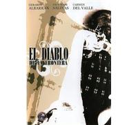 El Diablo De La Frontera [DVD] [2005] [Region 1] [US Import] [NTSC]