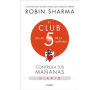El Diario de El Club de Las 5 de la Mañana / The 5am Club: Own Your Morning. Ele Va Te Your Life