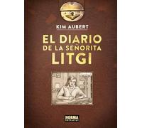 EL DIARIO DE LA SEÑORITA LITGI
