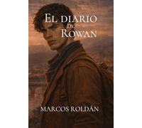 El Diario de Rowan (La saga del Multiverso)