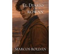 El Diario de Rowan (La saga del Multiverso)