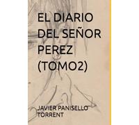 EL DIARIO DEL SEÑOR PEREZ (TOMO2)