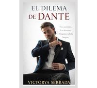 El dilema de Dante (Universo Delirios)
