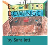 El Domingo: Un Libro de los Días de la Semana