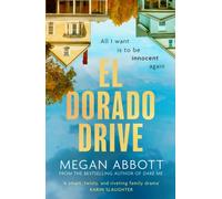 EL DORADO DRIVE by MEGAN ABBOTT Hardback Self Help Business