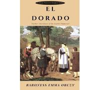 El Dorado Further Adventures of the Scarlet Pimper