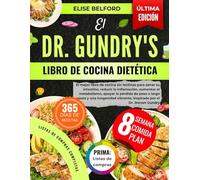 EL DR. GUNDRY'S LIBRO DE COCINA DIETÉTICA