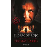 El dragón rojo / Red Dragon: 1 (Hannibal Lecter)
