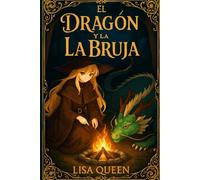 EL DRAGÓN Y LA BRUJA