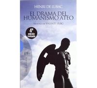 El Drama del Humanismo Ateo / The drama of atheistic humanism