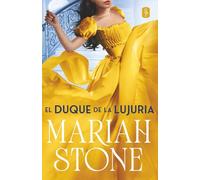 El duque de la lujuria (Los siete lores de los pecados)