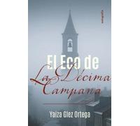 El eco de la décima campana