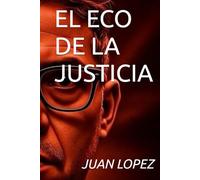 EL ECO DE LA JUISTICIA