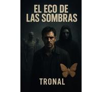 El eco de las sombras