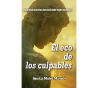 El eco de los culpables