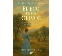 El eco de los olivos