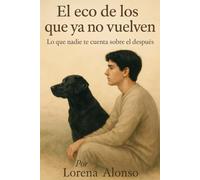 El eco de los que ya no vuelven: Lo que nadie te cuenta del después...